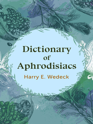 cover image of Dictionary of Aphrodisiacs